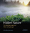 Hidden Nature (The Startling Insights of Viktor Schauberger) by Alick Bartholomew, David Bellamy, 9780863154324