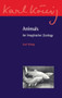 Animals (An Imaginative Zoology) by Karl Konig, Richard Aylward, Imanuel Klotz, 9780863159664