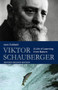 Viktor Schauberger (A Life of Learning from Nature) by Jane Cobbald, 9780863157240