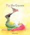Pip the Gnome by Admar Kwant, 9780863157875