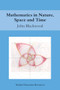 Mathematics in Nature, Space and Time by John Blackwood, 9780863158186