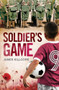 Soldier's Game by James Killgore, 9780863158384