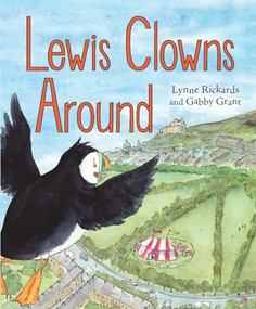 Lewis Clowns Around by Lynne Rickards, Gabby Grant, 9780863158438