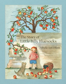 The Story of Little Billy Bluesocks by Sibylle von Olfers, 9780863159046