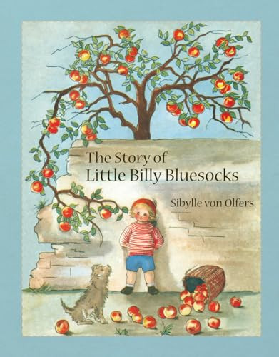 The Story of Little Billy Bluesocks by Sibylle von Olfers, 9780863159046