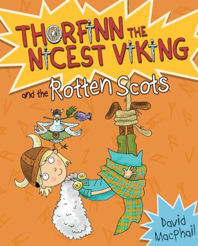 Thorfinn and the Rotten Scots by David MacPhail, Richard Morgan, 9781782502296