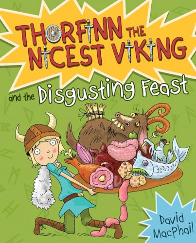 Thorfinn and the Disgusting Feast by David MacPhail, Richard Morgan, 9781782502319