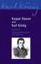 Kaspar Hauser and Karl Konig by Karl Konig, Simon Blaxland de Lange, Richard Steel, 9780863158797