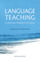 Language Teaching in Steiner-Waldorf Schools (Insights from Rudolf Steiner) by Johannes Kiersch, Norman Skillen, 9781782501213