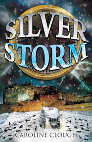 Silver Storm by Caroline Clough, 9781782503132