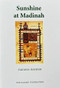 Sunshine at Madinah by Zakaria Bashier, 9780860371960