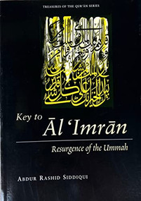 Key to Al Imran by Adbur Rashid Siddiqui, 9780860373865