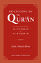 Reflections on the Quran (Understanding Surahs Al-Fatihah & Al-Baqarah) by Irfan Ahmad Khan, 9780860374459