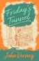 Friday's Tunnel by John Verney, 9781589881372