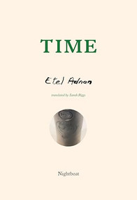 Time - 9781643620046 by Etel Adnan, Sarah Riggs, 9781643620046