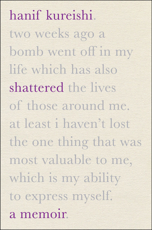 Shattered (A Memoir) by Hanif Kureishi, 9780063360501