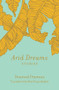 Arid Dreams (Stories) by Duanwad Pimwana, Mui Poopoksakul, 9781936932566
