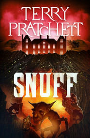 Snuff (A Discworld Novel) by Terry Pratchett, 9780063374263