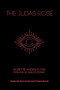 The Judas Rose by Suzette Haden Elgin, Rebecca Romney, 9781936932641