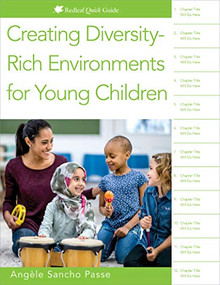 Creating Diversity-Rich Environments for Young Children by Angèle Sancho Passe, 9781605546650