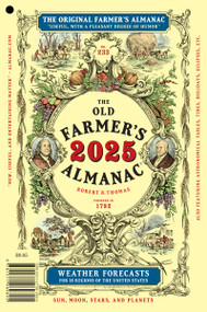 The 2025 Old Farmer's Almanac by Old Farmer's Almanac, 9781571989895