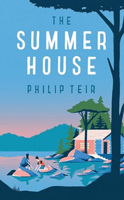 The Summer House - 9781781259283 by Philip Teir, Tiina Nunnally, 9781781259283