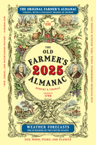 The 2025 Old Farmer's Almanac Trade Edition by Old Farmer's Almanac, 9781571989932