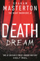 Death Dream (The supernatural horror series that will give you nightmares) - 9781035904006 by Graham Masterton, 9781035904006