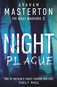 Night Plague (The spine-chilling supernatural series that will haunt your dreams) by Graham Masterton, 9781035904037