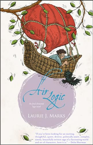 Air Logic (a novel) by Laurie J. Marks, 9781618731609