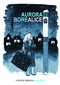 Aurora Borealice  by Joan Steacy, 9781772620375