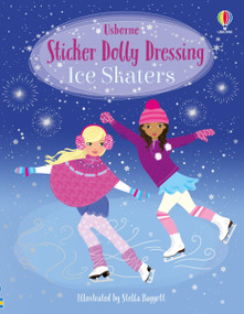 Sticker Dolly Dressing Ice Skaters by Fiona Watt, Stella Baggott, 9781805078425
