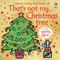 That's not my Christmas Tree... by Rachel Wells, Fiona Watt, 9781805078623
