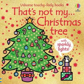 That's not my Christmas Tree... by Rachel Wells, Fiona Watt, 9781805078623