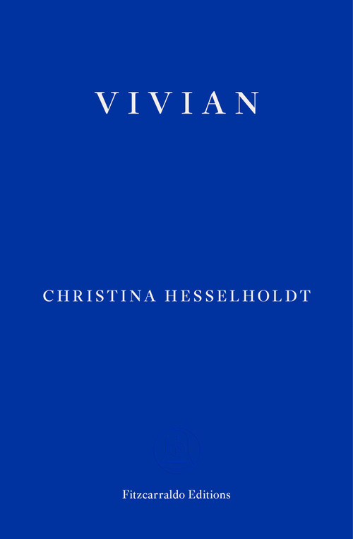 Vivian by Christina Hesselholdt, Paul Russell Garrett, 9781910695616
