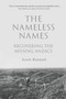 The Nameless Names (recovering the missing Anzacs) by Scott Bennett, 9781947534742