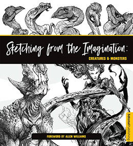 Sketching from the Imagination: Creatures & Monsters by 3dtotal Publishing, 9781909414877