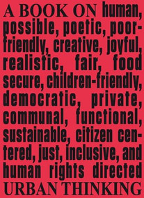 Architecture & Human Rights (A Book on Urban Thinking) by Tiziana Panizza Kassahun, 9783721209808