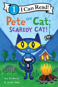 Pete the Cat: Scaredy Cat! by James Dean, Kimberly Dean, James Dean, 9780063096134