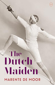 The Dutch Maiden by Marente de Moor, David Doherty, 9781642860184