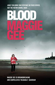 Blood - 9781909572126 by Maggie Gee, 9781909572126