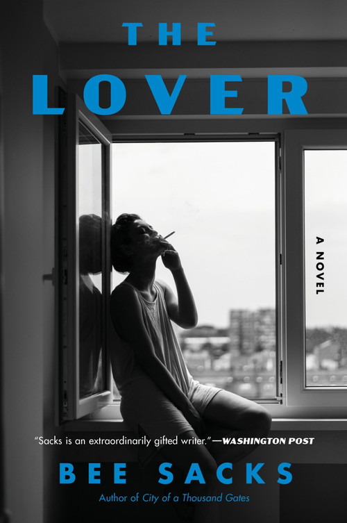 The Lover (A Novel) - 9780063284241 by Bee Sacks, 9780063284241