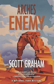 Arches Enemy by Scott Graham, 9781948814058