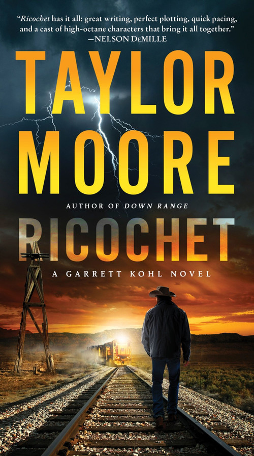 Ricochet (A Garrett Kohl Novel) by Taylor Moore, 9780063292390