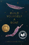 Build Yourself a Boat by Camonghne Felix, 9781608466115