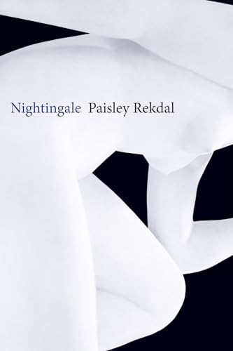 Nightingale - 9781556595677 by Paisley Rekdal, 9781556595677