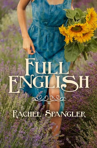Full English by Rachel Spangler, 9781612941554