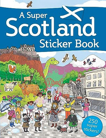 A Super Scotland Sticker Book by Susana Gurrea, 9781782504221