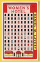Women's Hotel (A Novel) by Daniel M. Lavery, 9780063343535