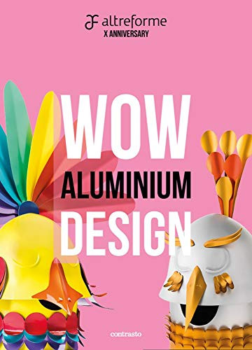 WOW: altreforme 10th anniversary by Valentina Fontana, 9788869657610